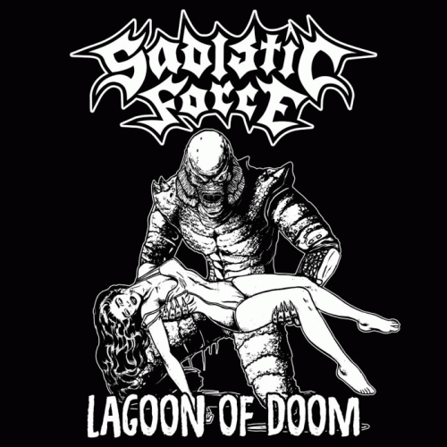 Sadistic Force : Lagoon of Doom
